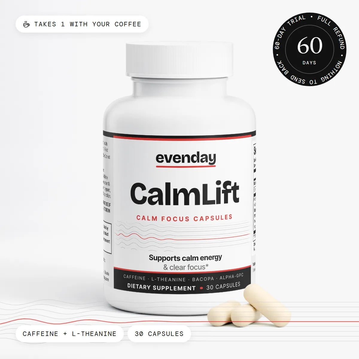 CalmLift bottle by Evenday with three capsules and a 60-day trial seal